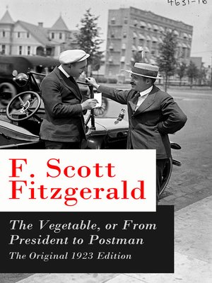 cover image of The Vegetable, or From President to Postman